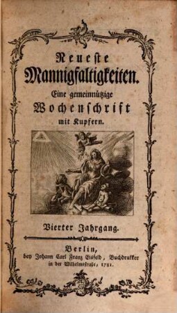 Neueste Mannigfaltigkeiten : eine gemeinnützige Wochenschrift. 4, 4. 1780 (1781)