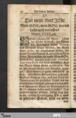 XV. Das vierte Wort JEsu: Mein GOtt, mein GOtt, warum hastu mich verlassen?