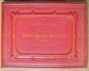 Erinnerungsmappe an die Generalversammlung Deutscher Eisenbahn Verwaltungen in Berlin 14.-16. August 1871