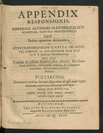 Appendix Responsionis, Adversus Acerbum D. Georg. Calixti Scriptum, Non Ita Pridem Editae ...