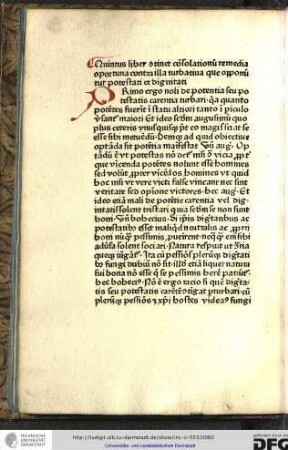 Quintus liber continet consolationum remedia oportuna contra illa turbativa que opponuntur potestati et dignitati.