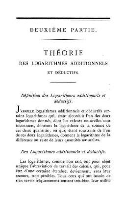 Deuxième Partie. Théorie des Logarithmes Additionnels et Déductifs.
