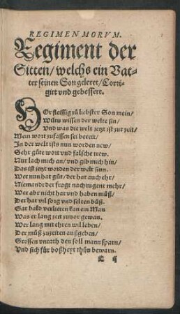 Regimen Morum. Regiment der Sitten/ welchs ein Vatter seinen Son geleret ...