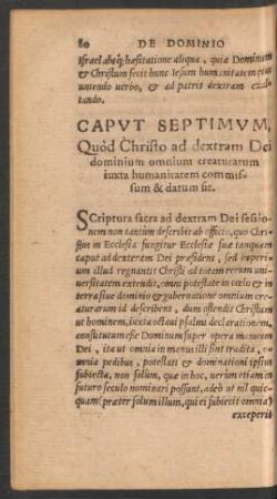 Caput Septimum, Quod Christo ad dextram Dei dominium omnium creaturarum ...