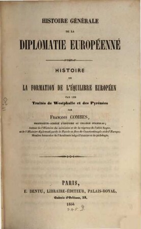 Histoire générale de la diplomatie européenne, 1