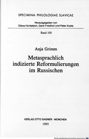 Metasprachlich indizierte Reformulierungen im Russischen