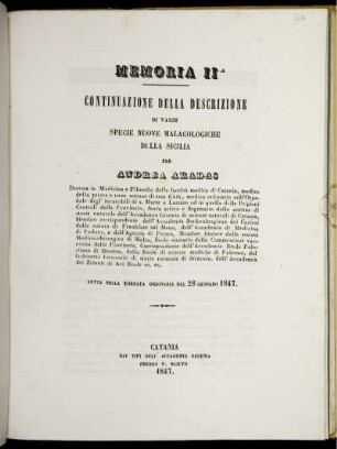 Memoria IIa: Continuazione Della Descrizione Di Varie Specie Nuove Malacologiche Della Sicilia : Letta Nella Tornata Ordinaria Del 28 Gennaro 1847