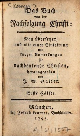 Nachfolge Jesu Christi : 1. Hälfte