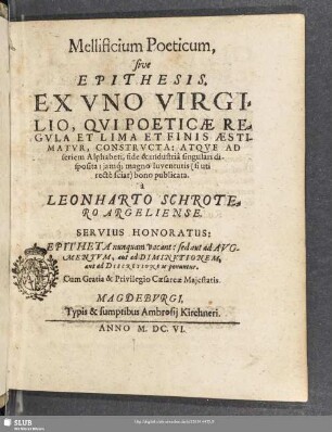 Mellificum poeticum, sive epithesis ex uno Virgilio, qui poeticae regula et lima et finis aestimatur