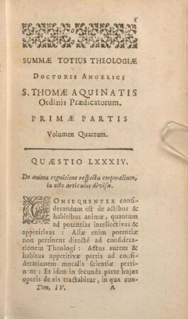 Quaestio LXXXIV. De animae cognitione respectu corporalium, in octo articulos divisa.