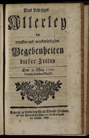 Den 8. May 1753. Neunzehendes Stück.