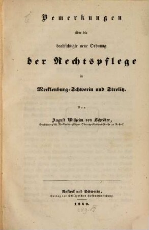 Bemerkungen über die beabsichtigte neue Ordnung der Rechtspflege in Mecklenburg-Schwerin und Strelitz