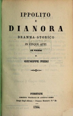 Ippolito e Dianora : dramma storico in cinque atti in versi