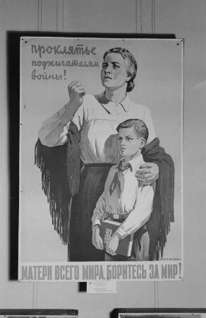 Ausstellung von sowjetischen Propaganda-Plakaten : Propagandaplakat
