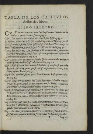 Tabla de los capitulos destos dos libros.