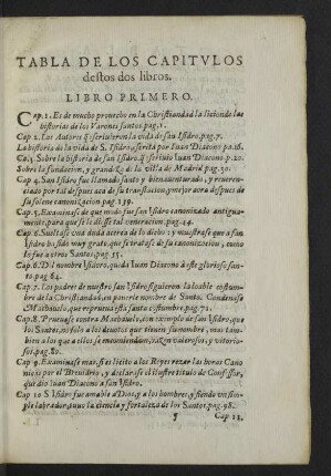 Tabla de los capitulos destos dos libros.