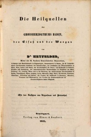 Die Heilquellen des Großherzogthums Baden, des Elsass und des Wasgau