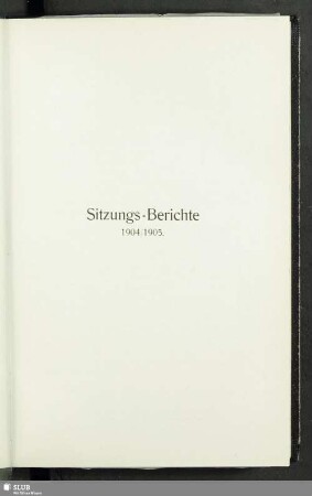 Sitzungs-Berichte 1904/1905