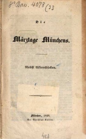 Die Märztage Münchens : nebst Aktenstücken