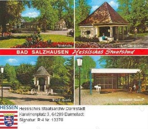 Bad Salzhausen, Staatsbad / Einzelansichten: Trinkhalle, Lithium-Quelle, Stahl-Quelle und Schwefel-Quelle