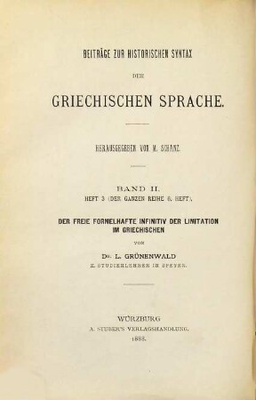 Der freie formelhafte Infinitiv der Limitation im Griechischen