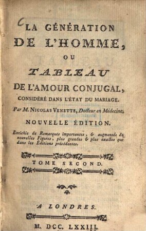 La génération de l'homme, ou tableau de l'amour conjugal, considéré dans l'état du mariage, 2