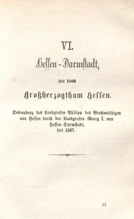 VI. Hessen-Darmstadt, seit 1806 Großherzogthum Hessen.
