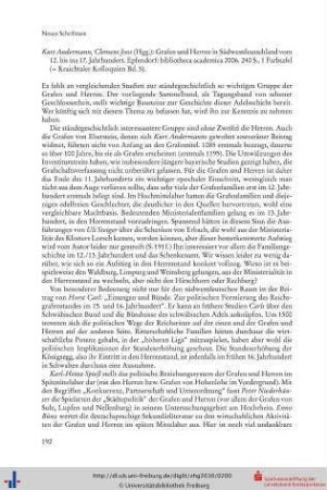 Kurt Andermann, Clemens Joos (Hgg.): Grafen und Herren in Südwestdeutschland vom 12. bis ins 17. Jahrhundert. Epfendorf: bibliotheca academica 2006. 240 S., 1 Farbtafel (= Kraichtaler Kolloquien Bd. 5).