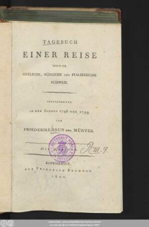 Tagebuch Einer Reise Durch Die Östliche, Südliche Und Italienische Schweiz : Ausgearbeitet In Den Jahren 1798 Und 1799 : Mit Kupfern