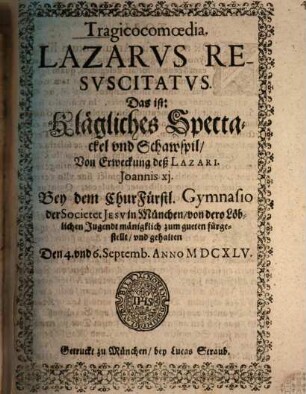 Tragico-Comoedia Lazarus resuscitatus : [Periocha]