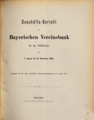 Geschäftsbericht. 1875
