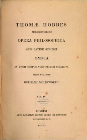 Thomae Hobbes Malmesburiensis opera philosophica quae latine scripsit omnia, 4