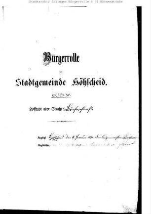 Höhscheid: Börsenstrasse 1890 – 1909 / 1909 – 1912 / 1912 - 1921