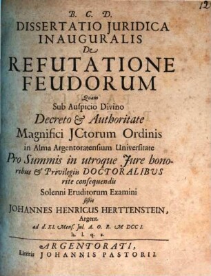 Diss. iur. inaug. de refutatione feudorum