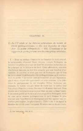 Chapitre III. I.) Le VIe siècle et les théories naturalistes du monde de l' école pythagoricienne. - II.) ...
