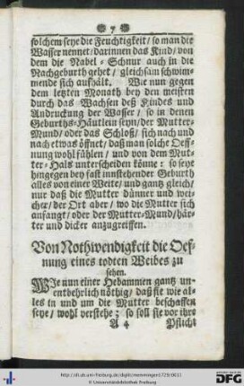 Von Nothwendigkeit die Oefnung eines todten Weibes zu sehen.
