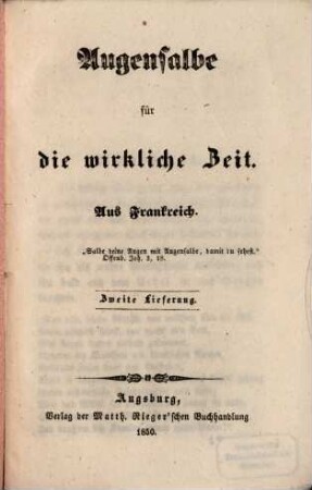 Augensalbe für die wirkliche Zeit : aus Frankreich. 2