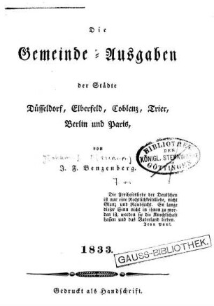 Die Gemeinde-Ausgaben der Städte Düsseldorf, Elberfeld, Coblenz, Trier, Berlin und Paris