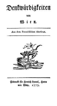 [Erste Parthie]: Denkwürdigkeiten von Wien. [Erste Parthie]