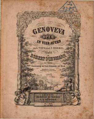 Genoveva : Oper in vier Acten nach Tieck und F. Hebbel ; 81s Werk