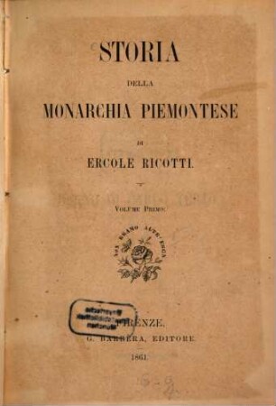 Storia della monarchia piemontese, Volume 1
