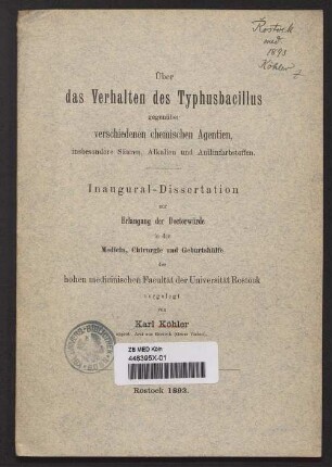Über das Verhalten des Typhusbacillus gegenüber verschiedenen chemischen Agentien, insbesondere Säuren, Alkalien und Anilinfarbstoffen