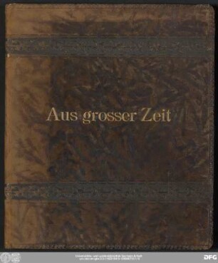 Aus grosser Zeit : Stammbuch Richter