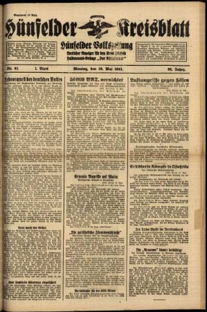 Erste Ausgabe vom Montag, den 19. Mai 1941.