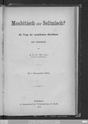 Moabitisch oder Selimisch? : die Frage der moabitischen Alterthümer neu untersucht ; mit 5 lithographirten Tafeln