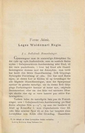 Kong Valdemars Lov : et bidrag til oplysning om Danmarks Statsret i det 13de aarhundrede = Leges Waldermari regis