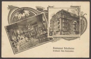 Ansichtskarte „Restaurant Schultheiss“, Dreibundstraße Ecke Katzbachstraße [1/2]