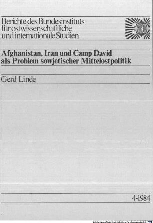 Afghanistan, Iran und Camp David als Problem sowjetischer Mittelostpolitik