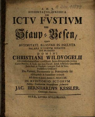 Dissertatio Ivridica De Ictv Fvstivm = von Staup-Besen