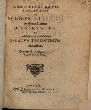 De scribendo lexico arabico-latino Dissertatio